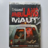 Trauma Ambulans Maut